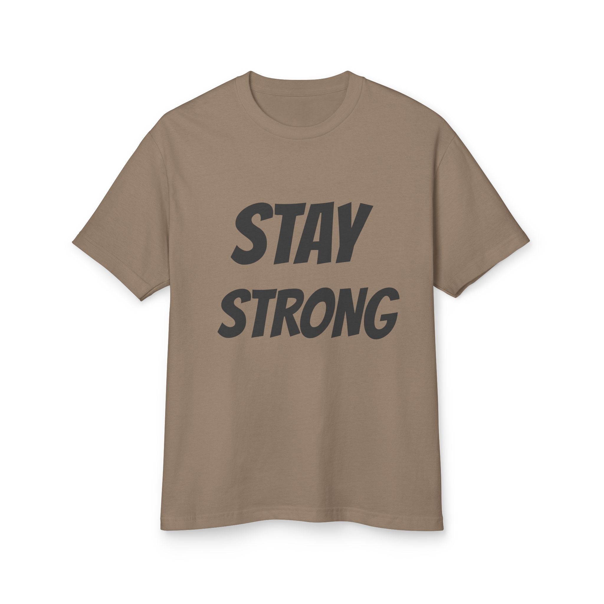 Stay Strong Unisex Heavyweight Cotton Tee, Motivational T-Shirt, Inspirational Gift, Casual Wear, Fitness Apparel, Everyday Comfort